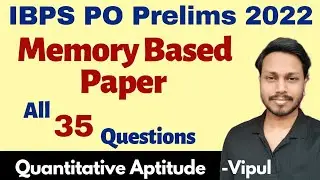 IBPS PO Memory Based Paper 2021 | IBPS PO 2021 Previous Year Paper | Quant by Vipul