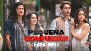 Una Pequeña Confusión- Teaser Oficial