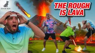 THE ROUGH IS LAVA! IT GOT HEATED ON THE GOLF COURSE!