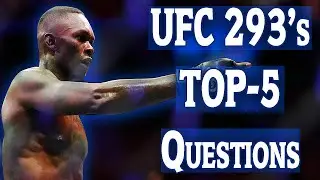 TOP 5 questions heading into UFC 293 | MMA Short Show