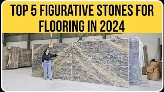 Top 5 Figurative Stones For Flooring | Variety Of Stones For Flooring In 2024 | #LuxuryStones