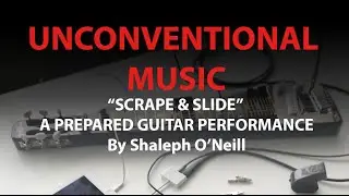 Unconventional Music: 