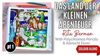 Colour Along | Das Land der kleinen Abenteuer by Rita Berman | Part 1