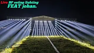 live bp aufio ft johan lighting tejowangi paduruan