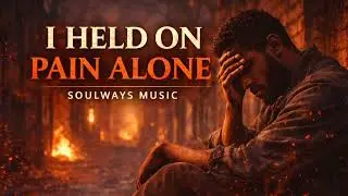 🎵 I Held On (Pain Alone) — Soulway Music