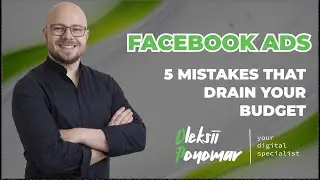 5 Facebook Ads Mistakes That Drain Your Budget | Digital Marketing Tips