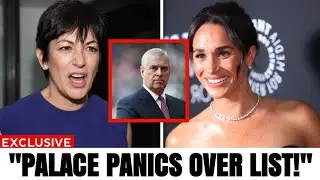 Ghislaine Maxwell NAMES 9 other Royals Meghan Markle worked With -  Palace Panics Over List. 