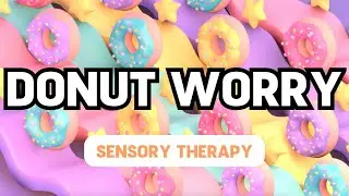 Rolling Doughnuts and Relaxing Music || Autism Sensory Therapy