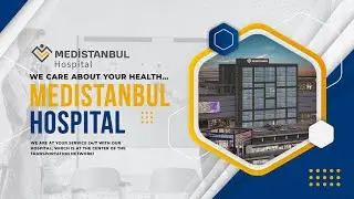 MEDISTANBUL HOSPITAL