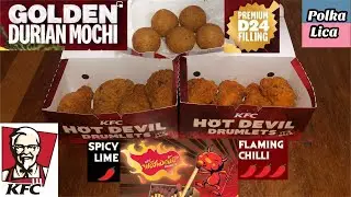 KFC Hot Devil Drumlets 😈 / Durian Mochi @KFCSingapore @kfc
