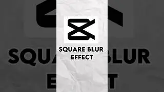 How To Add Square Blur Effect In Capcut||#bharateditz #shorts