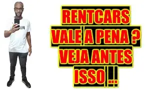Rentcars vale a pena mesmo para alugar carros ? Depoimento + CUPOM 50 REAIS RENTCARS LIBERADO