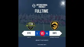 International Friendly: Swift Tacticos FC (1) - (4) Dragon Brotherhood FC