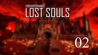 Lost Souls -02- Teh Best Vanilla Chest Ever!