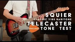 Squier Classic Vibe Baritone Telecaster Tone Test - Sherwood Music