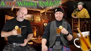 Trying a Hot Toddy with Scotch Whisky!