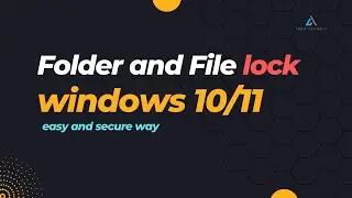 How to lock folder and file in windows 11 without any software