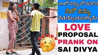Cute Love Proposal Prank On Sai Divya | Latest Telugu Pranks 2020 | Fun Pranks