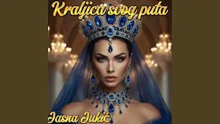Kraljica svog puta