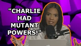 Candace Insults Our Intelligence