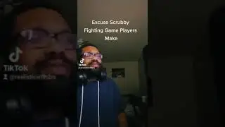 Fighting Game Excuses