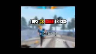 Top3 Cs rank Tricks ff 🔥 #2025#ff#freefire