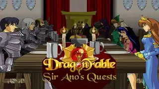 Dragonfable - Sir Ano's Quests