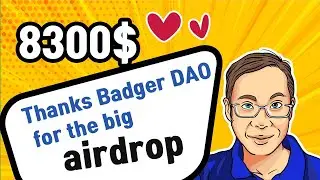 8300$ Thanks Badger DAO for the big airdrop.