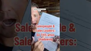 Sales Training Tutorial New & Experienced Salespeople Do THIS when SHADOWING #tips #sales #shorts