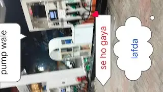 Petrol pump wale se ho gaya panga💪