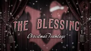 Vicious Legacy : The Blessing - Holiday Teamtage [HS only special]