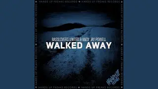 Walked Away (Dub Mix)