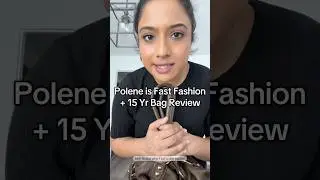 Polene is Fast Fashion // Honest Review and Comparison to 15 yr old bag