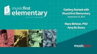 Getting Started with MusicFirst Elementary