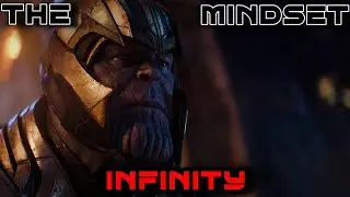 The Infinity Mindset - Thanos Motivation