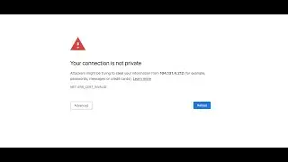 Error Fixed | Your connection is not private | NET::ERR_CERT_INVALID