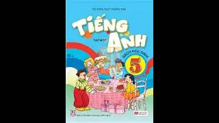 (Audio) English 5 Tập 1 CD2 - Tiếng anh lớp 5 tập 1 - CD2