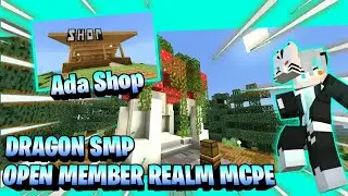 OPEN MEMBER REALM MCPE 1.18++ || DRAGON SMP