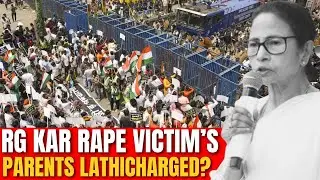 1 Year Since RG Kar Rape & Murder Horror | Victim's Parents Lathicharged During Protest? | Kolkata