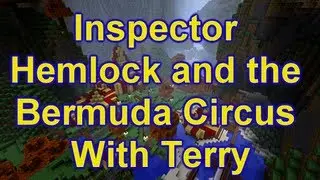 Inspector Hemlock and the Bermuda Circus With Terry E03