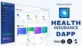 Build & Deploy a Blockchain Health Insurance DApp | Solidity, Next.js, Tailwind CSS &ndash; Web3.0 Project