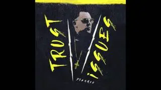 Dynamic - Trust Issues (Audio)