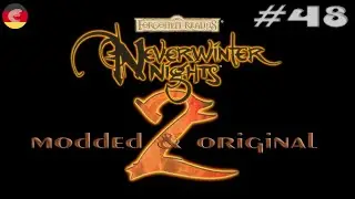 Endlich: Gesandter Issani ~ ep.48 Neverwinter Nights 2 D&D cRPG [deutsch|gameplay]