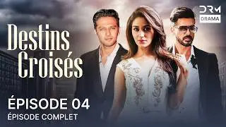 Destins Crois&eacute;s | &Eacute;pisode 4 | Haasil | S&eacute;rie Indienne en Fran&ccedil;ais | 5C1O