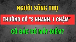 Người Sống Thọ Thường C&oacute; 