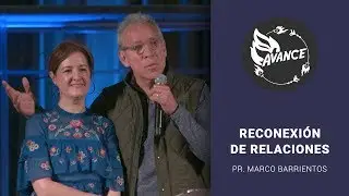 PR. MARCO BARRIENTOS - RECONEXIÓN DE RELACIONES #MATRIMONIO #RELACIONES #PADRES