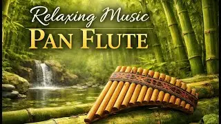 Pan Flute Music - Relaxing #song