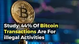 Study: 44% of Bitcoin transactions are for illegal activities