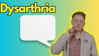 What's Dysarthria?