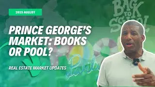 August 2025 Real Estate Market in Prince George s County: Are Buyers Riding High or Sinking Low?